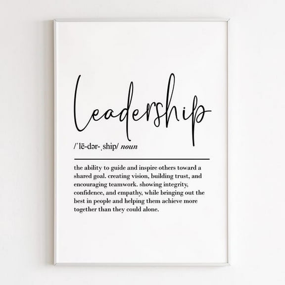 Leadership Definition, Wall Art, , Team Leader Gifts, Office Poster, Manager Gifts, Difference Maker- Wall Art Print, 8x12 UNFRAMED