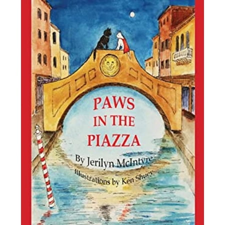 Pre-Owned Paws in the Piazza : Harley s Venetian Adventure (Paperback)