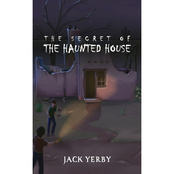The Secret of the Haunted House, (Paperback)