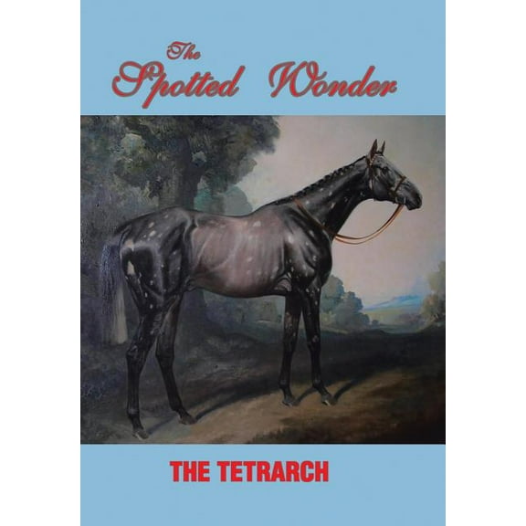 The Spotted Wonder (Hardcover)