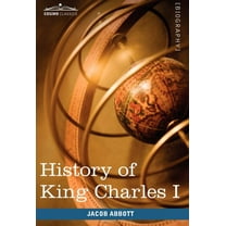 History of King Charles I of England: Makers of History (Hardcover)