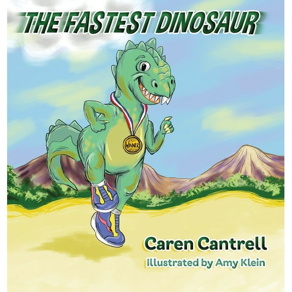 The Fastest Dinosaur, (Hardcover)