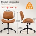 thumbnail image 4 of FASTES Armless Office Desk Chair, Ergonomic Desk Chair Mid-Century Modern Swivel Vanity Chair PU Leather Computer Task Chair for Small Space & Home Office, Brown, 4 of 8