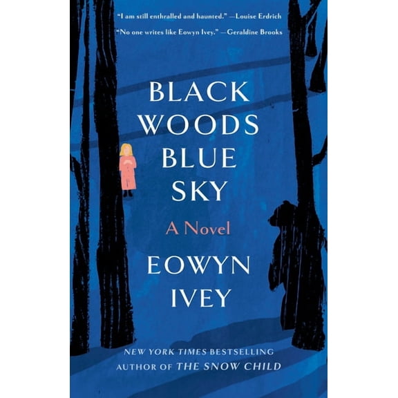 Black Woods, Blue Sky, (Paperback)