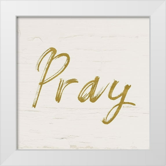 Murdock, Ramona 15x15 White Modern Wood Framed Museum Art Print Titled - Pray