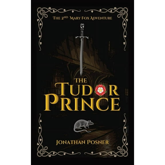 The Mary Fox Adventures The Tudor Prince, Book 2, (Paperback)