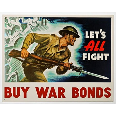 Lets All Fight Buy War Bonds Patriotic Vintage Style Sign 16 x
