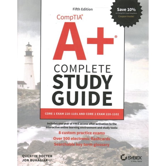 Pre-Owned Comptia A  Complete Study Guide: Core 1 Exam 220-1101 and Core 2 Exam 220-1102 (Paperback) 1119862914 9781119862918