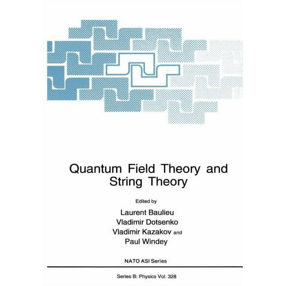 NATO Science Series B: Quantum Field Theory and String Theory, Book 328, (Paperback)