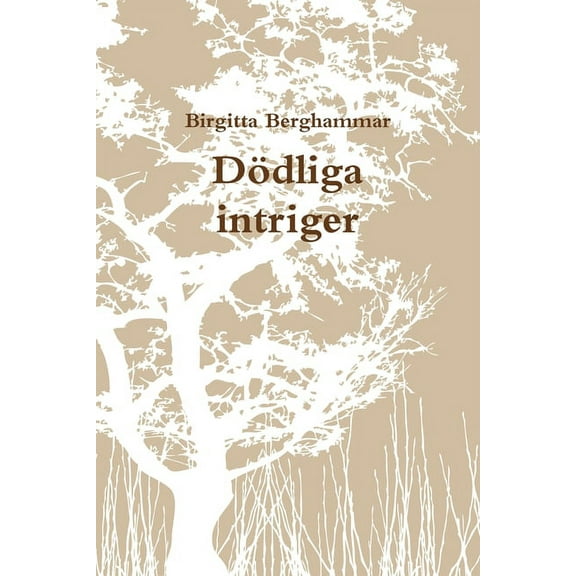 Dsdliga intriger, (Paperback)