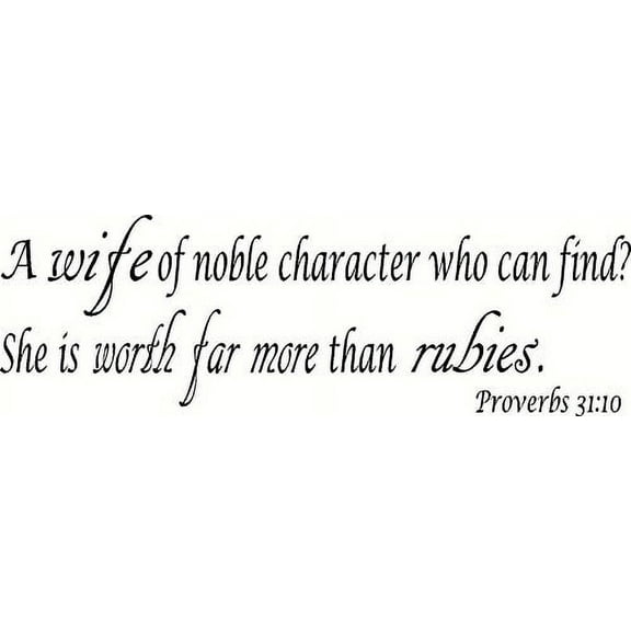Proverbs 31:10 V2, Bible Verse Vinyl Wall Decal by Scripture Wall Art, 11"x22" Black, Christian