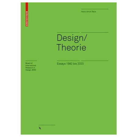 Board of International Research in Desig Design / Theorie Essays 1982 Bis 2020: Essays 1982 Bis 2020 (Hardcover)