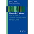 thumbnail image 2 of Pre-Owned Women Rock Science: A Pocket Guide for Success in Clinical Academic Research Careers (Paperback) 3030104974 9783030104979, 2 of 2