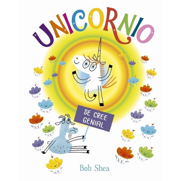 Unicornio Se Cree Genial, (Hardcover)