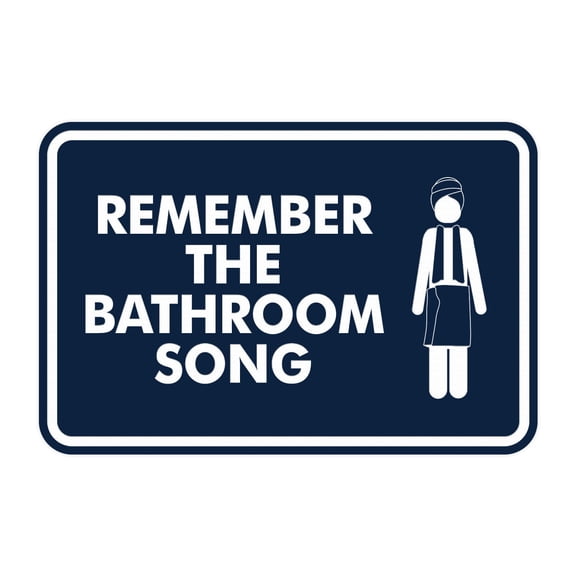 Signs ByLITA Classic Framed Remember The Bathroom Song Sign (Navy Blue / White) - Large