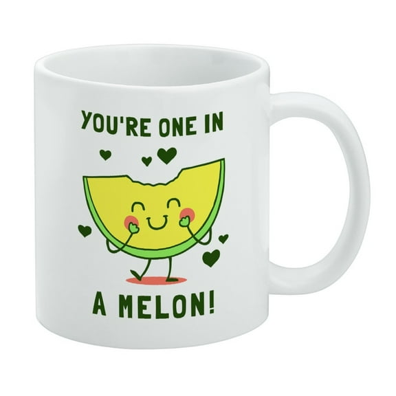 You're One in a Melon Million Funny Humor White Mug