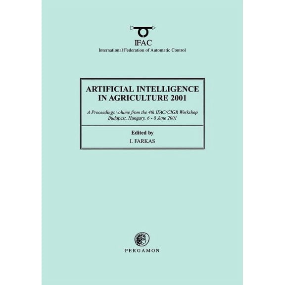 Ifac Workshop Artificial Intelligence in Agriculture 2001, (Paperback)