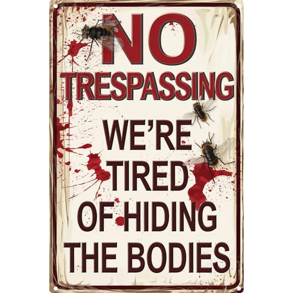 Vintage Tin Sign Retro Metal Funny No Trespassing Wall Decor 12 x 8 Inch