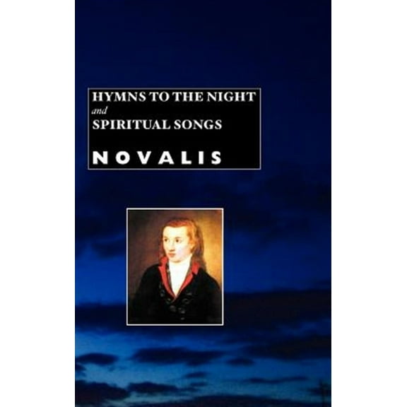 European Writers: Hymns to the Night and Spiritual Songs (Hardcover)