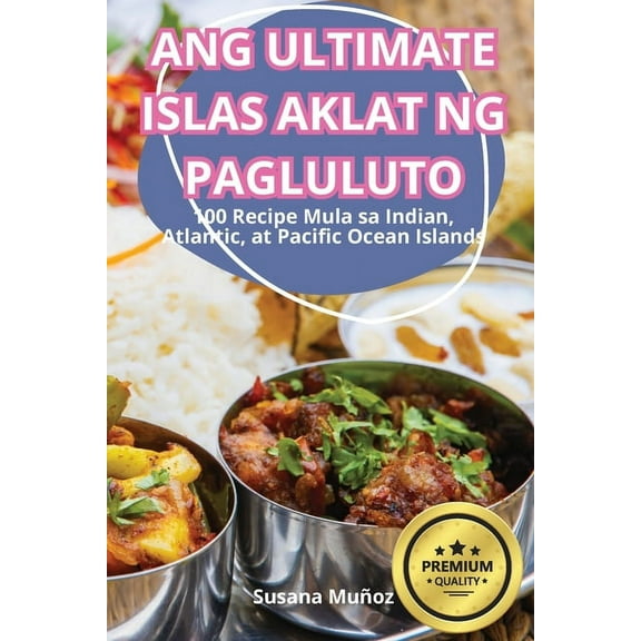 Ang Ultimate Islas Aklat Ng Pagluluto, (Paperback)