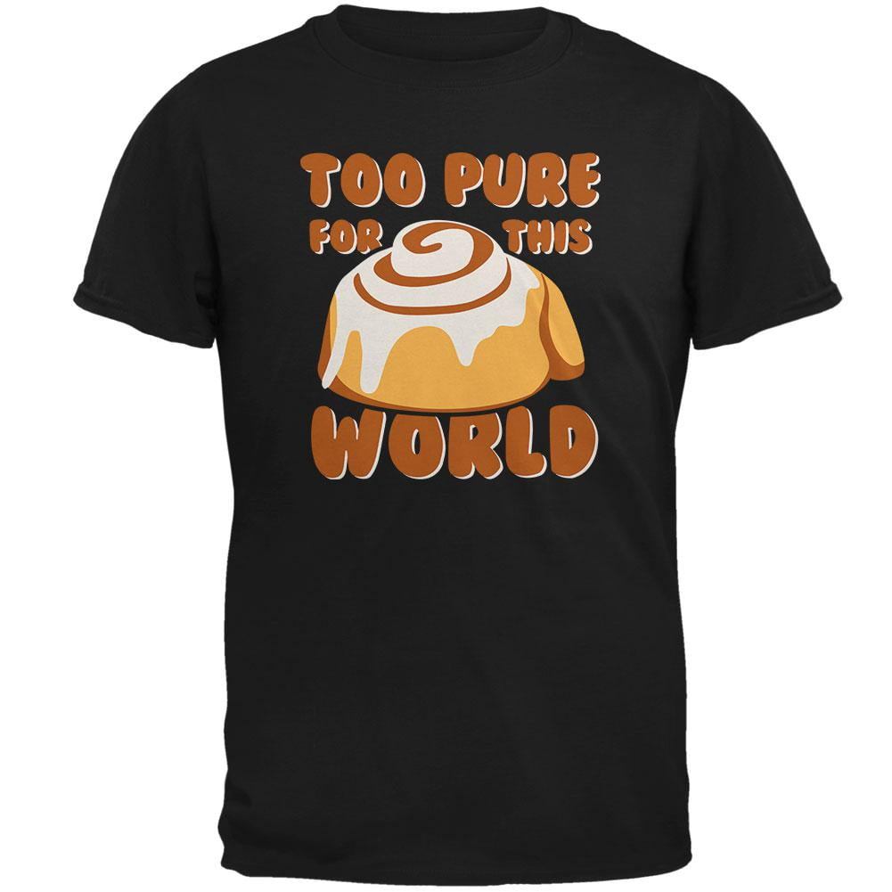 Old Glory Cinnamon Bun Roll Too Pure for this World Mens Soft T Shirt