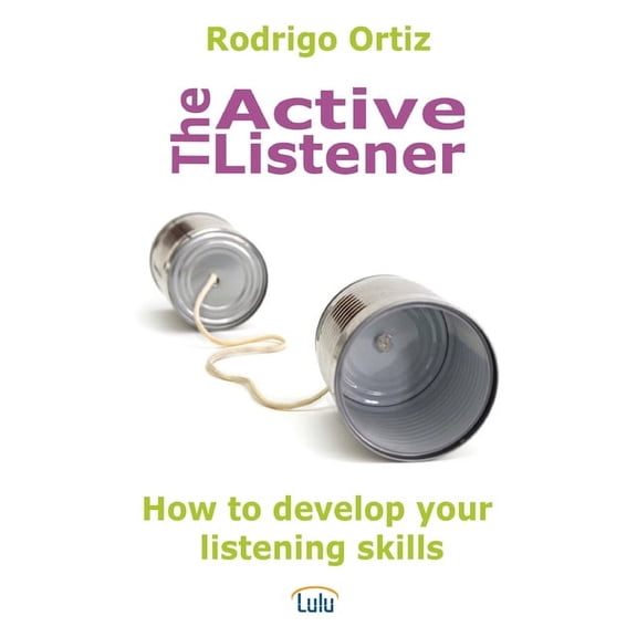 The Active Listener (Paperback)