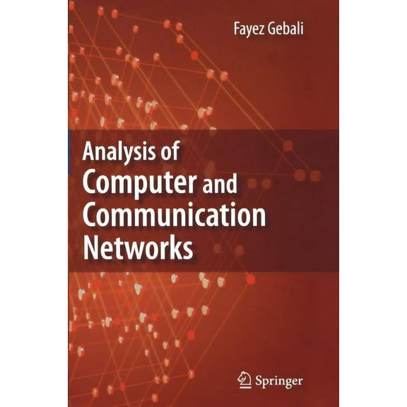 Analysis of Computer and Communication Networks, (Paperback)