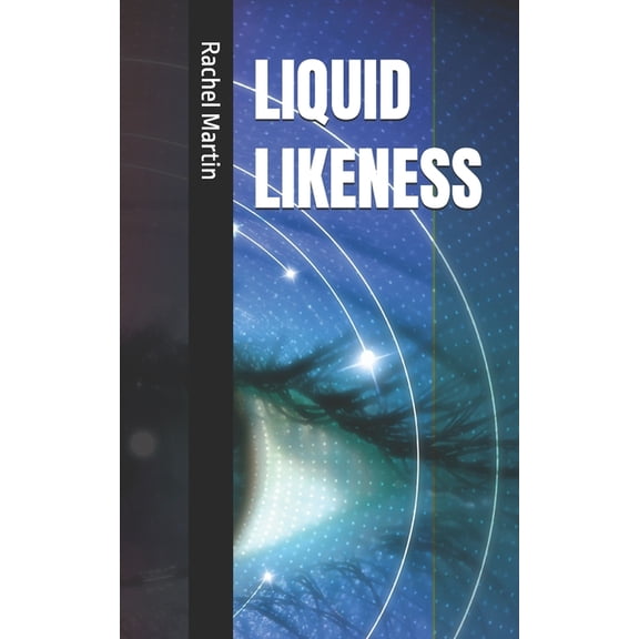 Liquid Likeness, (Paperback)