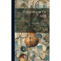 First Book Of Airs : 1597; Volume 1 (Hardcover)