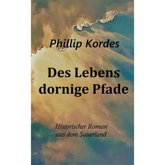 Des Lebens dornige Pfade, (Paperback)