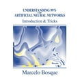 thumbnail image 1 of Pre-Owned Understanding 99% of Artificial Neural Networks: Introduction & Tricks (Paperback) 0595219969 9780595219964, 1 of 1