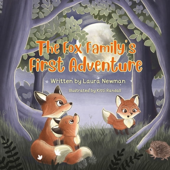 The Fox Family's First Adventure, (Paperback)
