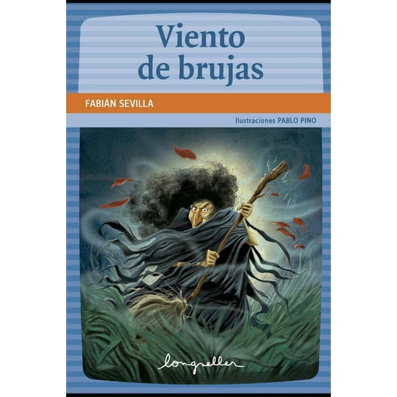 Viento de brujas : Lectores en carrera, a partir de 9 años (Paperback)