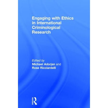 Engaging With Ethics In International Criminological
