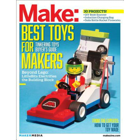 Make: Technology on Your Time, Volume 41 : Tinkering
