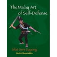 thumbnail image 1 of Pre-Owned The Malay Art of Self-Defense: Silat Seni Gayong (Paperback) 1556435622 9781556435621, 1 of 1