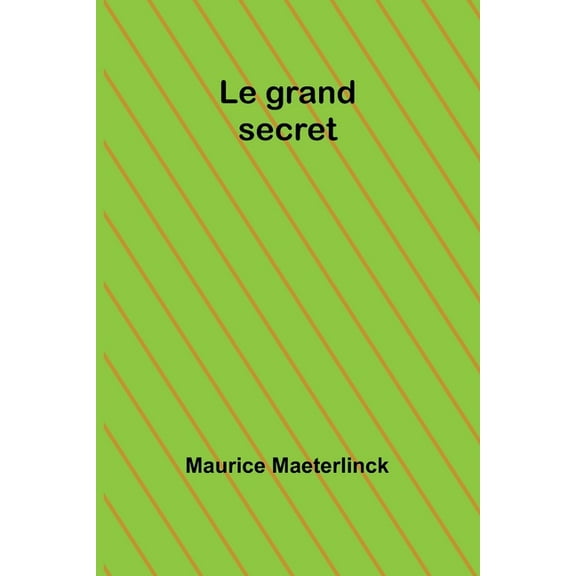 Le grand secret, (Paperback)
