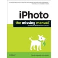 thumbnail image 1 of Pre-Owned Iphoto: The Missing Manual: 2014 Release, Covers iPhoto 9.5 for Mac and 2.0 for IOS 7 (Paperback) 1491947314 9781491947319, 1 of 1