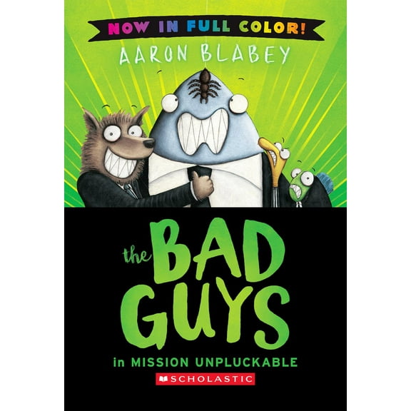 The Bad Guys in Mission Unpluckable (Bad Guys #2 Color Edition) (Hardcover)