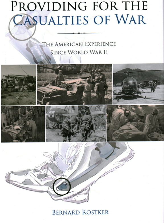 Providing for the Casualties of War : The American Experience Since World War II (Hardcover)