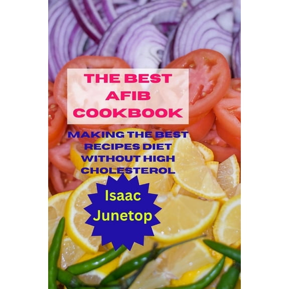 The Best Afib Cookbook (Paperback)