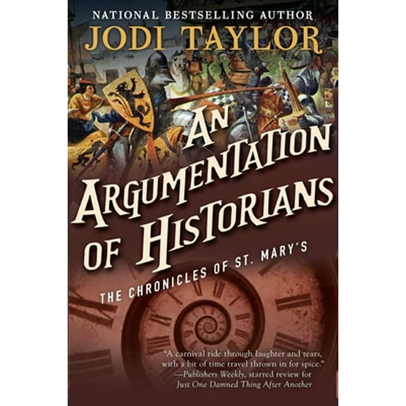 Pre-Owned An Argumentation of Historians: The Chronicles of St. Mary's Book Nine (Paperback) 1597809349 9781597809344