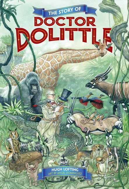 The Story of Doctor Dolittle (Hardcover)