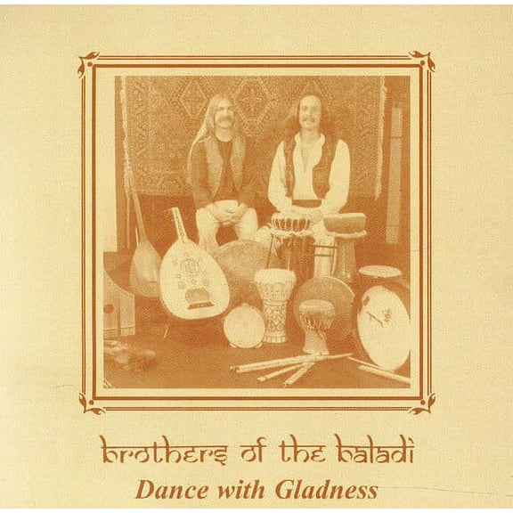 Brothers of the Baladi - Dance with Gladness - Music & Performance - CD