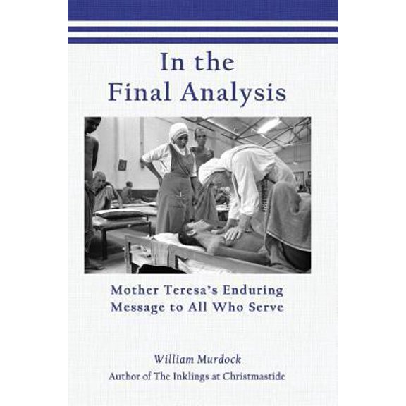 Pre-Owned In The Final Analysis (Paperback) 1634495500 9781634495509