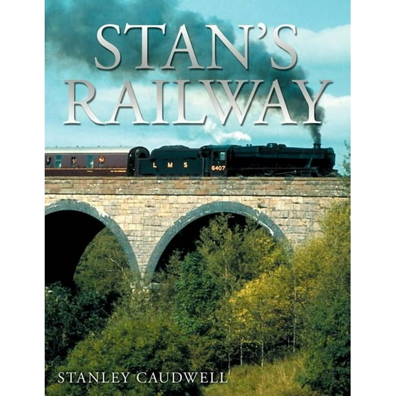 Stan's Railway, (Paperback)