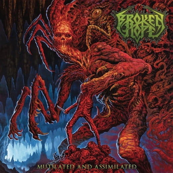 Broken Hope - Mutilated And Assimilated - Music & Performance - CD