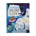 thumbnail image 1 of Tu Puedes Salvar el Planeta Silver Dolphin Melanie Hibbert, 1 of 2