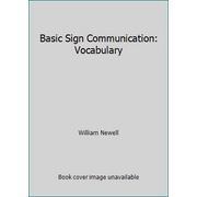 Angle View: Basic Sign Communication: Vocabulary, Used [Paperback]