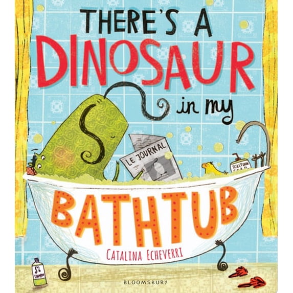 Pre-Owned Theres A Dinosaur In My Bathtub (Paperback) 1408839393 9781408839393